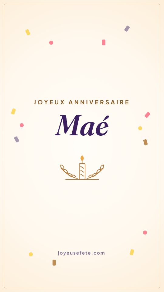 Image « Joyeux anniversaire Maé » au format story