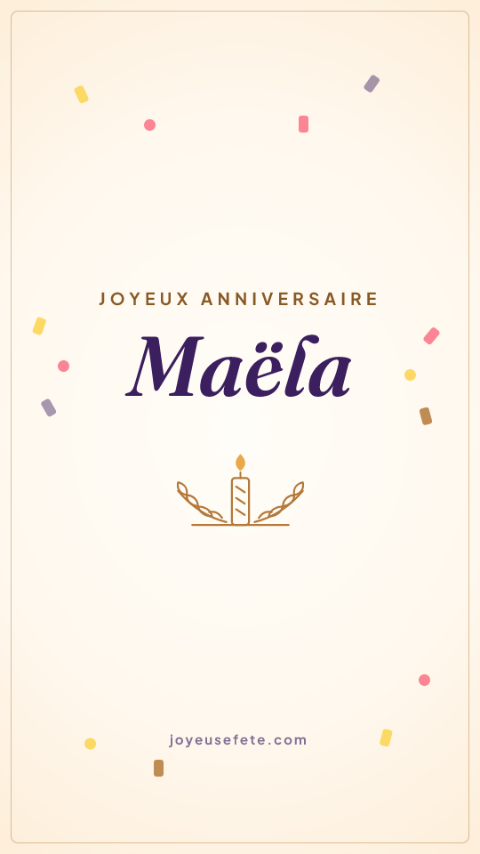 Image « Joyeux anniversaire Maëla » au format story