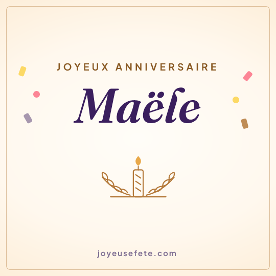 Image carrée « Joyeux anniversaire Maële » pour WhatsApp