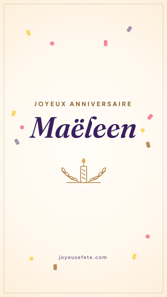 Image « Joyeux anniversaire Maëleen » au format story