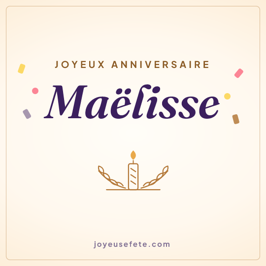 Image carrée « Joyeux anniversaire Maëlisse » pour WhatsApp