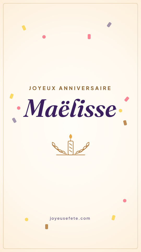 Image « Joyeux anniversaire Maëlisse » au format story