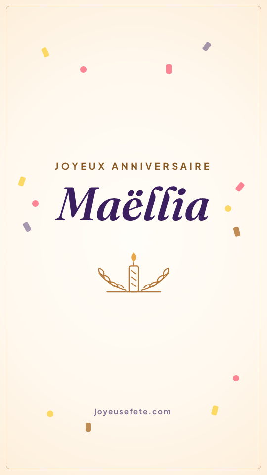 Image « Joyeux anniversaire Maëllia » au format story