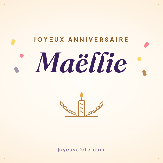 Image carrée « Joyeux anniversaire Maëllie » pour WhatsApp