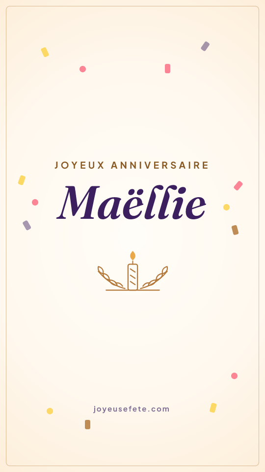 Image « Joyeux anniversaire Maëllie » au format story