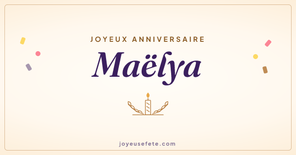 Image « Joyeux anniversaire Maëlya » au format large