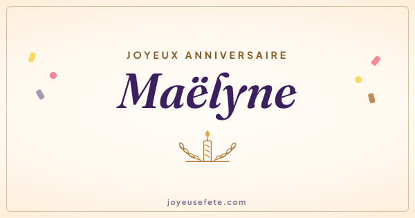 Image « Joyeux anniversaire Maëlyne » au format large