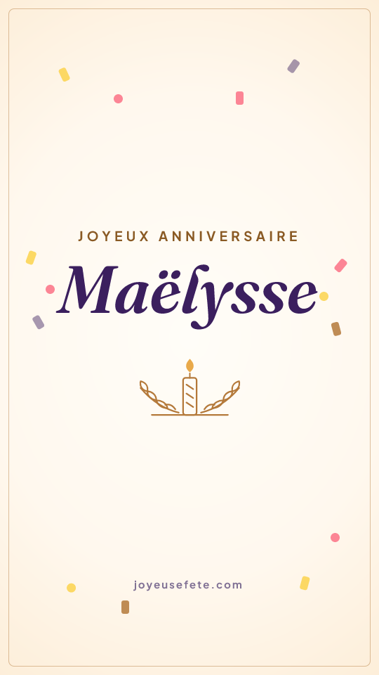 Image « Joyeux anniversaire Maëlysse » au format story
