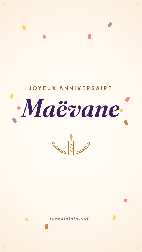 Image « Joyeux anniversaire Maëvane » au format story
