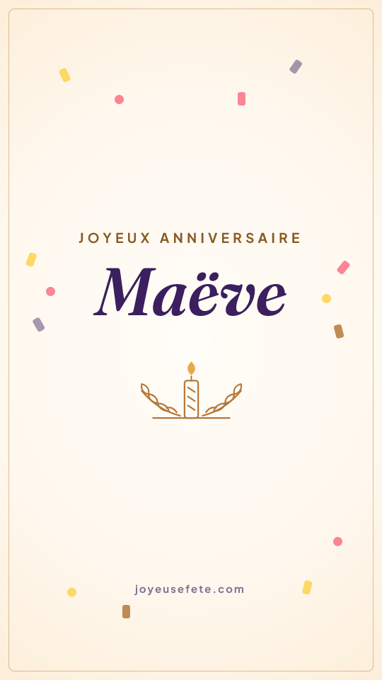 Image « Joyeux anniversaire Maëve » au format story