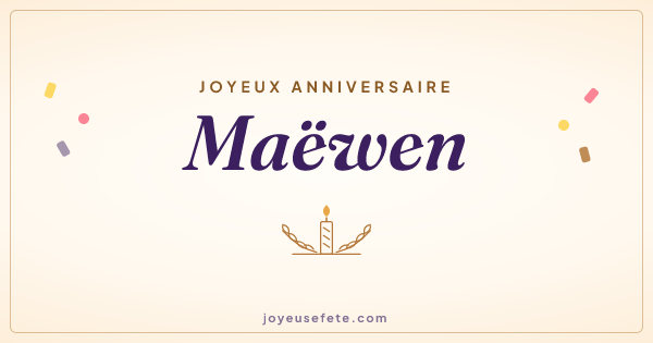 Image « Joyeux anniversaire Maëwen » au format large