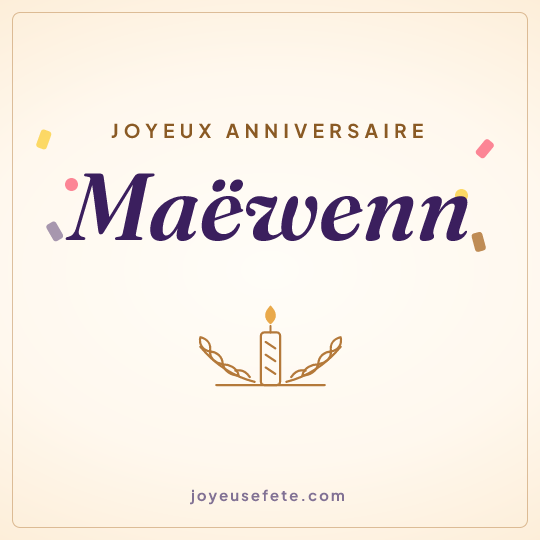 Image carrée « Joyeux anniversaire Maëwenn » pour WhatsApp