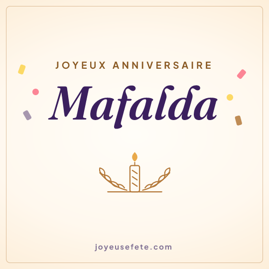 Image carrée « Joyeux anniversaire Mafalda » pour WhatsApp