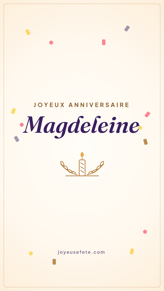 Image « Joyeux anniversaire Magdeleine » au format story
