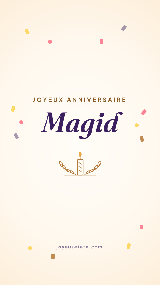 Image « Joyeux anniversaire Magid » au format story