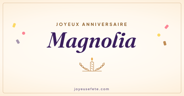 Image « Joyeux anniversaire Magnolia » au format large