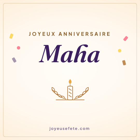 Image carrée « Joyeux anniversaire Maha » pour WhatsApp