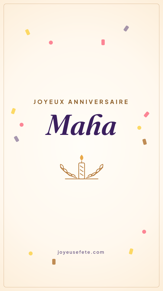 Image « Joyeux anniversaire Maha » au format story