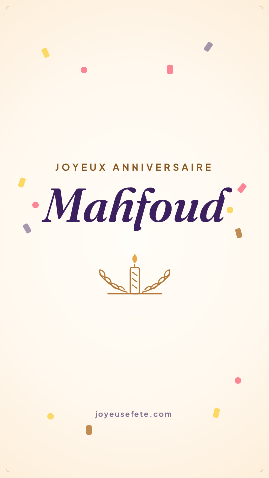 Image « Joyeux anniversaire Mahfoud » au format story