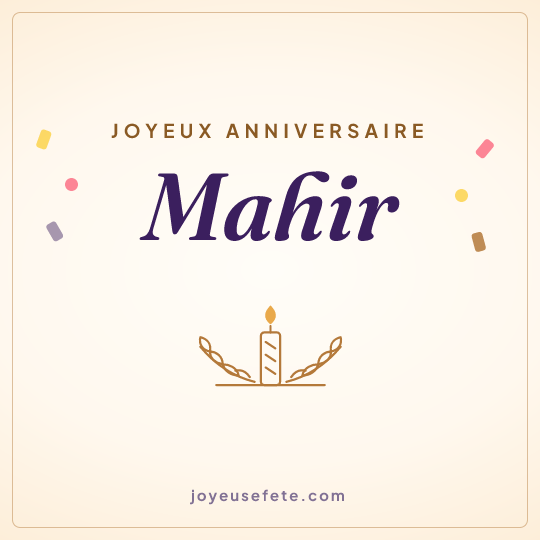 Image carrée « Joyeux anniversaire Mahir » pour WhatsApp