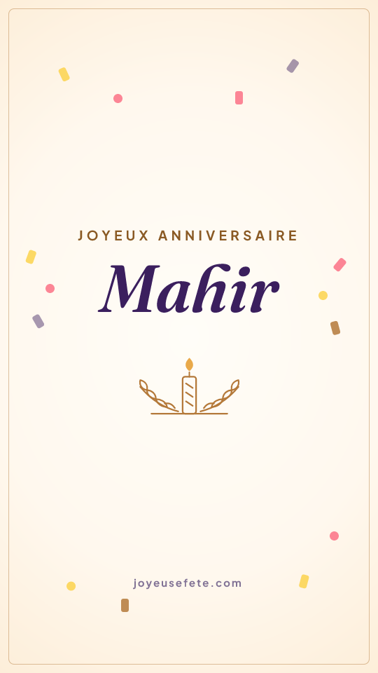 Image « Joyeux anniversaire Mahir » au format story