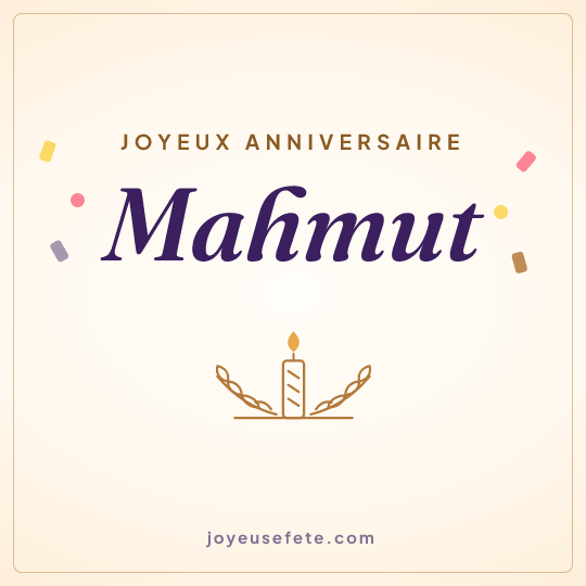 Image carrée « Joyeux anniversaire Mahmut » pour WhatsApp