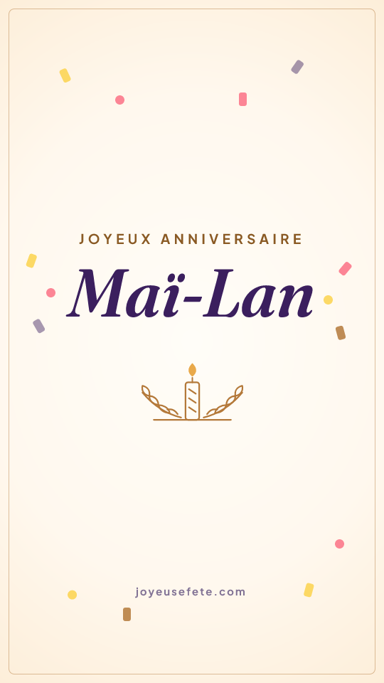Image « Joyeux anniversaire Maï-Lan » au format story