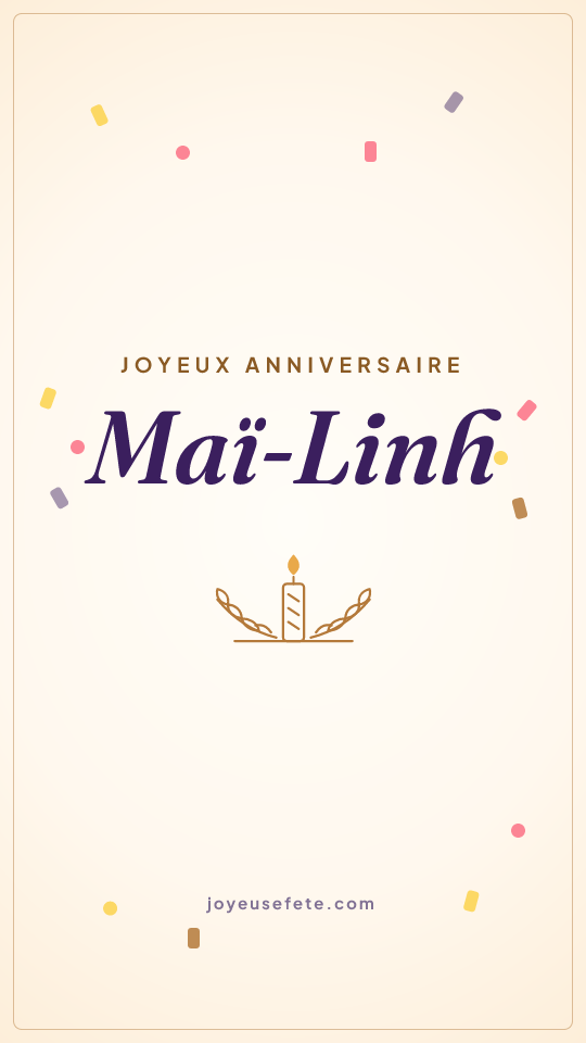 Image « Joyeux anniversaire Maï-Linh » au format story