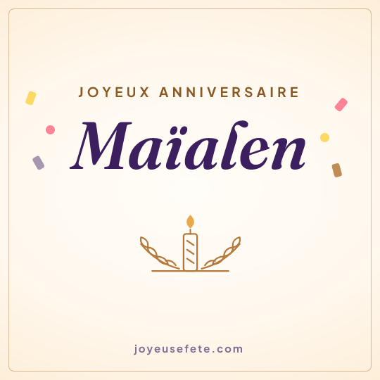 Image carrée « Joyeux anniversaire Maïalen » pour WhatsApp