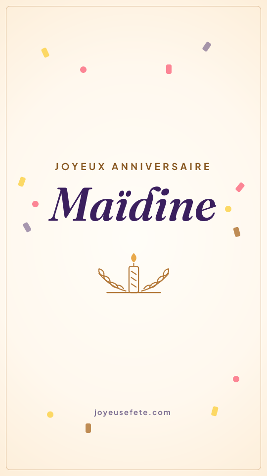 Image « Joyeux anniversaire Maïdine » au format story