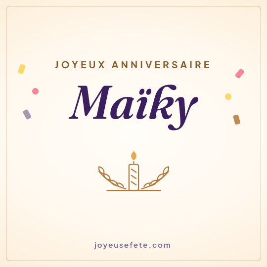 Image carrée « Joyeux anniversaire Maïky » pour WhatsApp