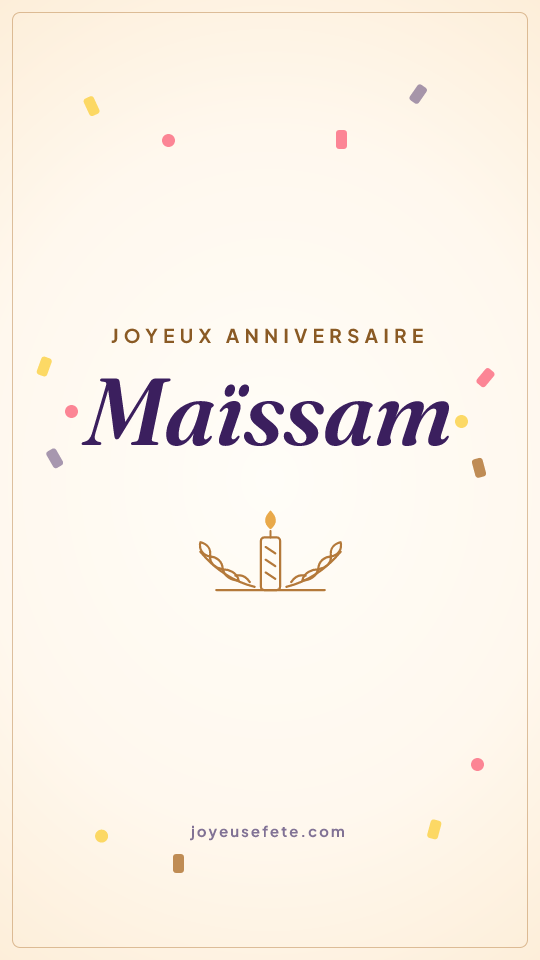 Image « Joyeux anniversaire Maïssam » au format story