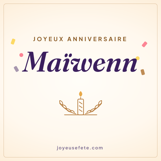 Image carrée « Joyeux anniversaire Maïwenn » pour WhatsApp