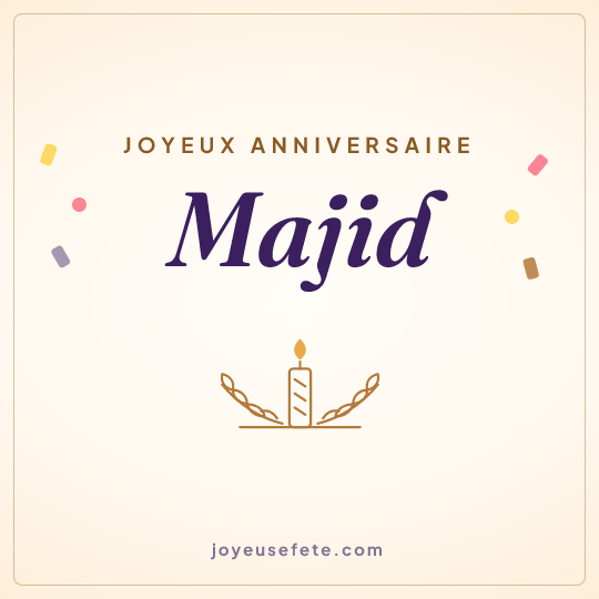 Image carrée « Joyeux anniversaire Majid » pour WhatsApp