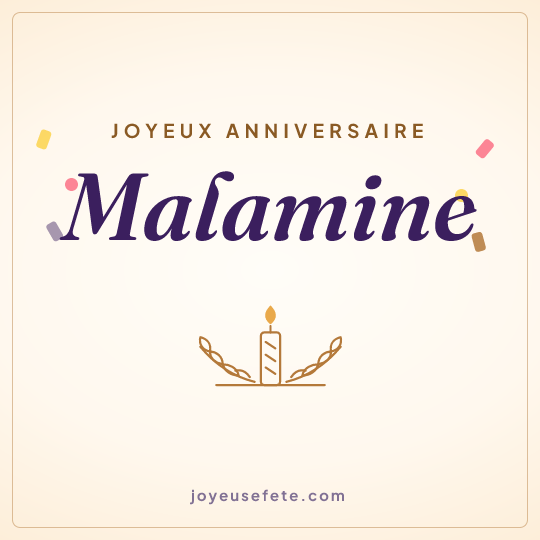 Image carrée « Joyeux anniversaire Malamine » pour WhatsApp