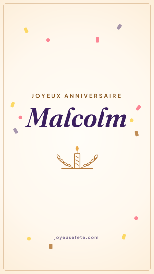 Image « Joyeux anniversaire Malcolm » au format story