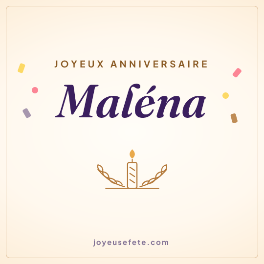 Image carrée « Joyeux anniversaire Maléna » pour WhatsApp