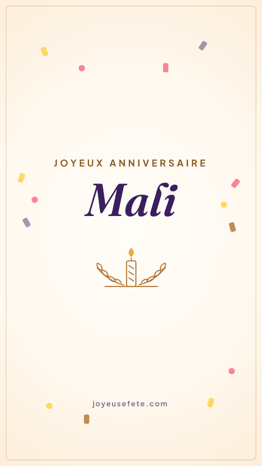 Image « Joyeux anniversaire Mali » au format story