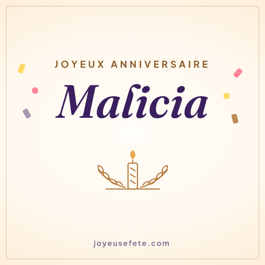 Image carrée « Joyeux anniversaire Malicia » pour WhatsApp