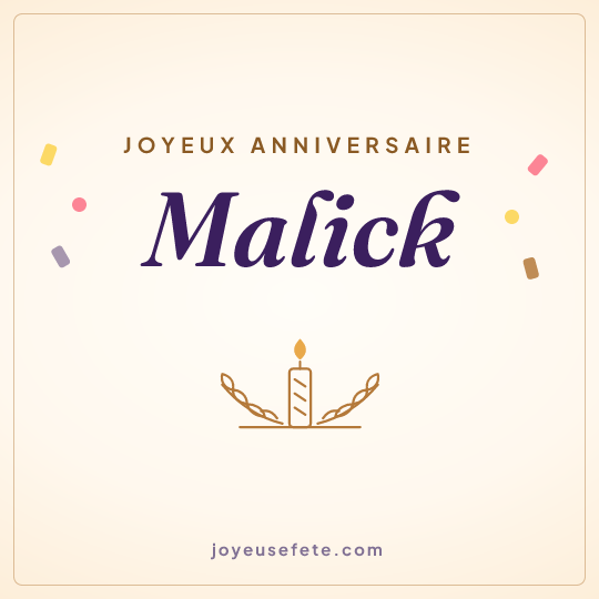 Image carrée « Joyeux anniversaire Malick » pour WhatsApp