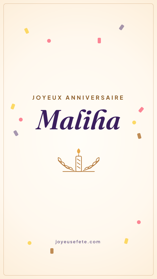 Image « Joyeux anniversaire Maliha » au format story