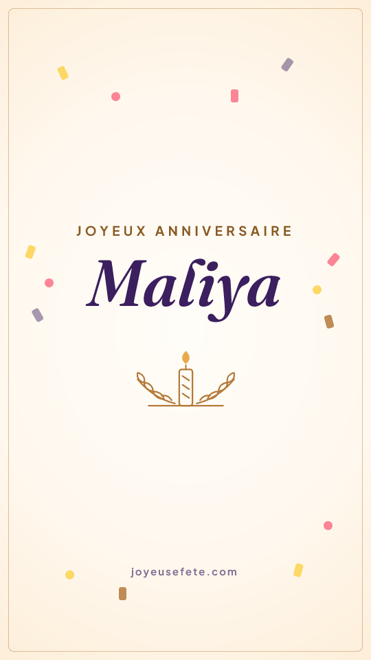 Image « Joyeux anniversaire Maliya » au format story