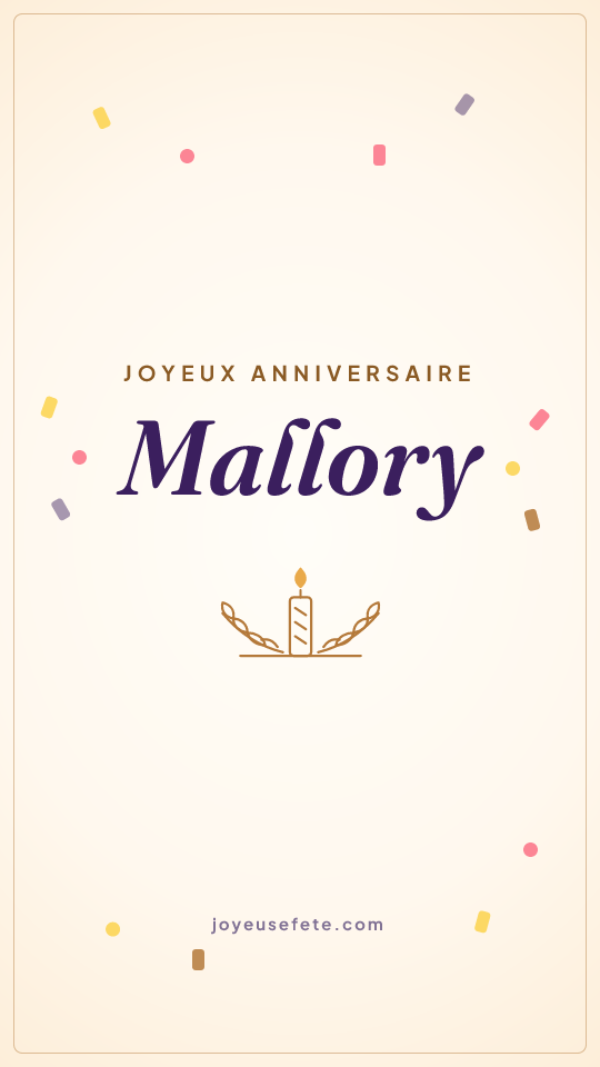 Image « Joyeux anniversaire Mallory » au format story