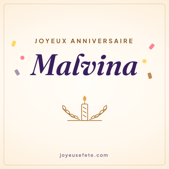 Image carrée « Joyeux anniversaire Malvina » pour WhatsApp