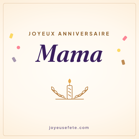 Image carrée « Joyeux anniversaire Mama » pour WhatsApp