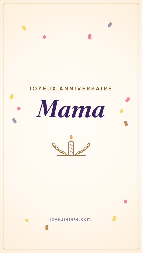 Image « Joyeux anniversaire Mama » au format story