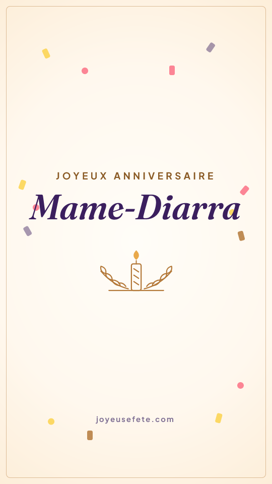 Image « Joyeux anniversaire Mame-Diarra » au format story