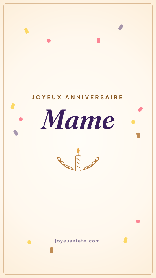 Image « Joyeux anniversaire Mame » au format story