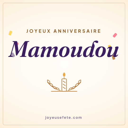 Image carrée « Joyeux anniversaire Mamoudou » pour WhatsApp
