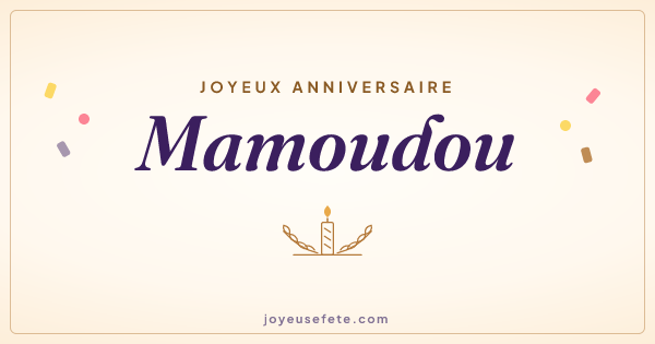 Image « Joyeux anniversaire Mamoudou » au format large
